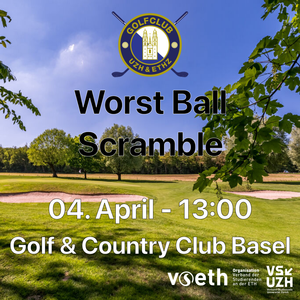 Worst-Ball Scramble am 04. April 2025 in Basel